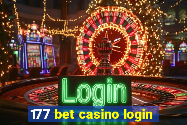 177 bet casino login